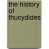 The History Of Thucydides by Thucydides 431 Bc