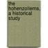 The Hohenzollerns, A Historical Study