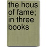 The Hous Of Fame; In Three Books door Geoffrey Chaucer