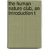 The Human Nature Club, An Introduction T