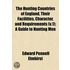 The Hunting Countries Of England, Their