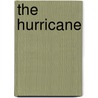 The Hurricane by Edward Burt