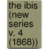 The Ibis (New Series V. 4 (1868))