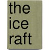 The Ice Raft door Guernsey