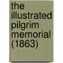 The Illustrated Pilgrim Memorial (1863)