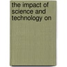 The Impact Of Science And Technology On door Committee On Science