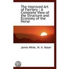 The Improved Art Of Farriery by William Henry Rosser