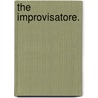 The Improvisatore. by Hans Christian Andersen