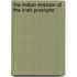 The Indian Mission Of The Irish Presbyte