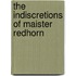 The Indiscretions Of Maister Redhorn