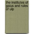 The Institutes Of Gaius And Rules Of Ulp