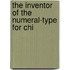 The Inventor Of The Numeral-Type For Chi