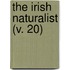 The Irish Naturalist (V. 20)