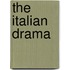 The Italian Drama