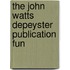 The John Watts Depeyster Publication Fun