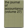 The Journal Of Accountancy (Volume 27) door American Institute of Accountants