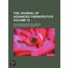 The Journal Of Advanced Therapeutics  Vo door William Benham Snow