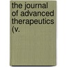 The Journal Of Advanced Therapeutics (V. door William Benham Snow
