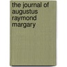 The Journal Of Augustus Raymond Margary door Augustus Raymond Margary