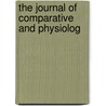 The Journal Of Comparative And Physiolog door American Psychological Association