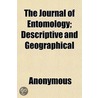 The Journal Of Entomology; Descriptive A door Onbekend