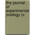 The Journal Of Experimental Zoology (V.