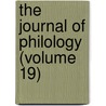 The Journal Of Philology (Volume 19) by William George Clark