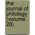 The Journal Of Philology (Volume 28)