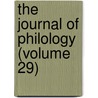 The Journal Of Philology (Volume 29) by William George Clark