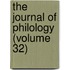 The Journal Of Philology (Volume 32)
