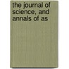 The Journal Of Science, And Annals Of As door James Samuelson