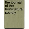 The Journal Of The Horticultural Society by Horticultural Society of London
