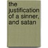 The Justification Of A Sinner, And Satan