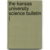 The Kansas University Science Bulletin ( door University of Kansas