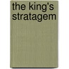 The King's Stratagem door Dr John King