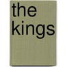 The Kings by William Arthur