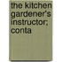 The Kitchen Gardener's Instructor; Conta