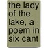 The Lady Of The Lake, A Poem In Six Cant