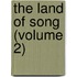 The Land Of Song (Volume 2)