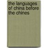 The Languages Of China Before The Chines