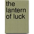 The Lantern Of Luck