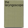 The Laryngoscope door American Otological Society