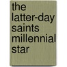 The Latter-Day Saints Millennial Star door Onbekend