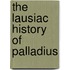 The Lausiac History Of Palladius