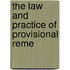 The Law And Practice Of Provisional Reme