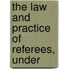 The Law And Practice Of Referees, Under door Charles Edwards