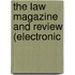 The Law Magazine And Review (Electronic