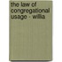 The Law Of Congregational Usage - Willia