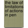 The Law Of Limitations Of Actions In Pen door William Trickett