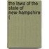 The Laws Of The State Of New-Hampshire (